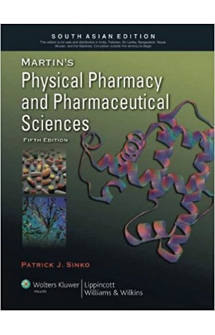 Martins Physical Pharmacy and Pharmaceutical Sciences 6th Edition - (PB)